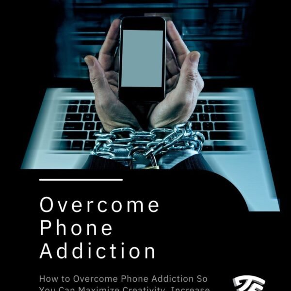 overcome phone addiction ebook